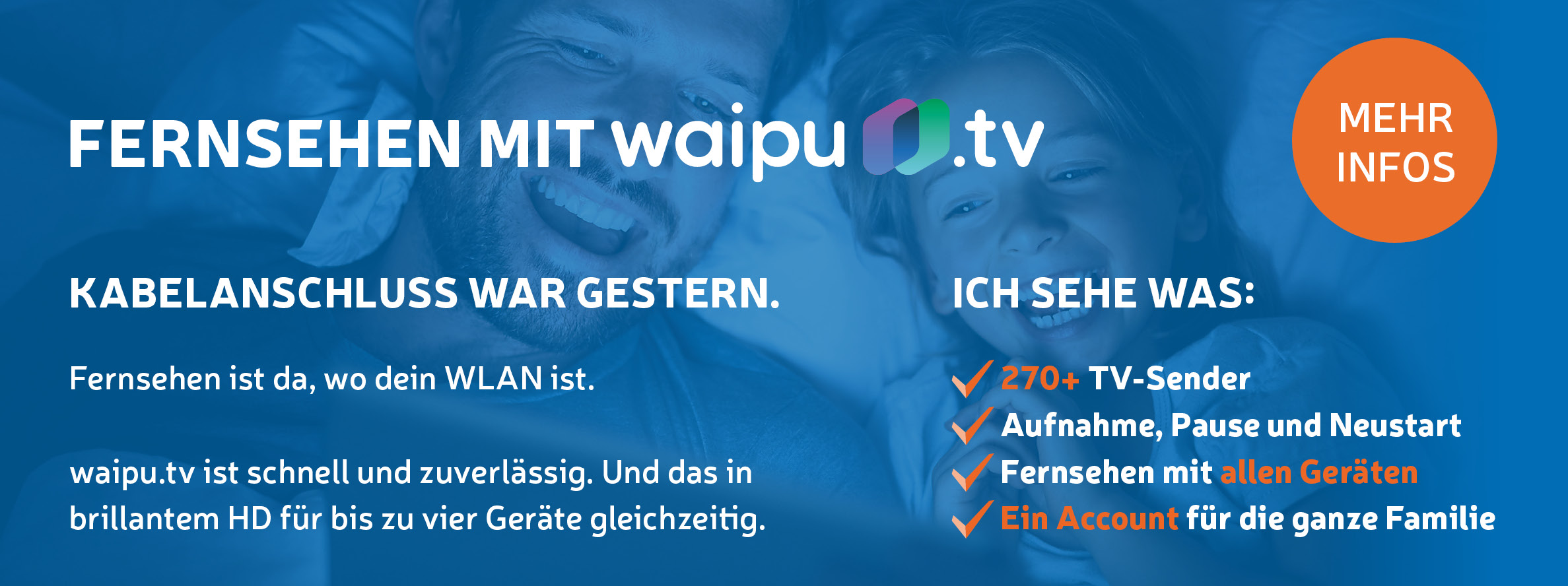  Unser Einführungsangebot. Wir bieten Fernsehen über W-Lan mit Waipu.tv. Erfahren Sie mehr.